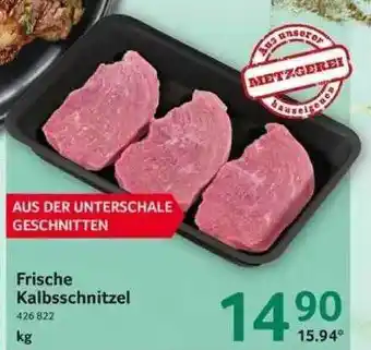 Selgros Frische Kalbsschnitzel Angebot