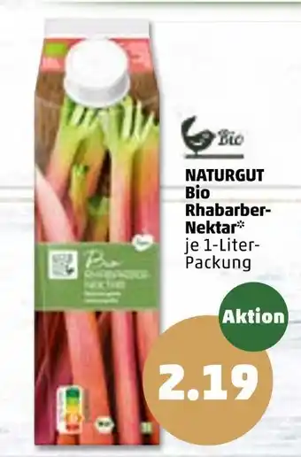 PENNY Naturgut bio rhabarber-nektar Angebot