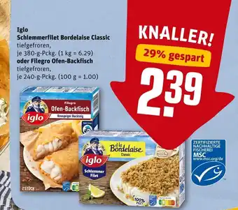 REWE Iglo schlemmerfilet bordelaise classic oder filegro ofen-backfisch Angebot