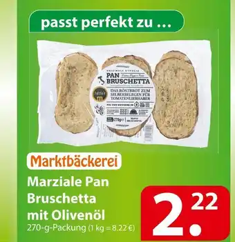 Famila Nord Ost Marziale pan bruschetta mit olivenöl Angebot