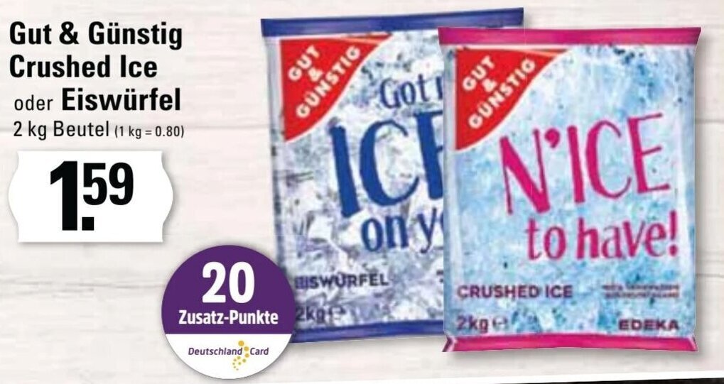 Gut & Günstig Crushed Ice oder Eiswürfel 2 kg Beutel Angebot bei Edeka