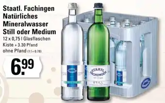 Edeka Frischemarkt Staatl. Fachingen Natürliches Mineralwasser Still oder Medium 12x0,75 L Angebot