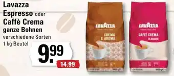 Edeka Frischemarkt Lavazza Espresso oder Caffè Crema ganze Bohnen 1kg Beutel Angebot