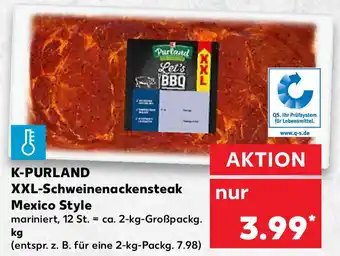 Kaufland K-Purland XXL-Schweinenackensteak Mexico Style 2kg Angebot