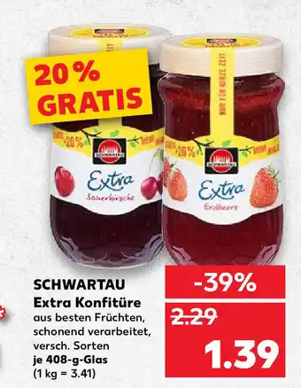 Kaufland Schwartau Extra Konfitüre 408g Glas Angebot