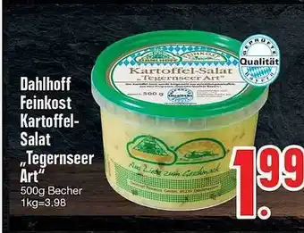 Edeka Dahlhoff Feinkost Kartoffel Salat „tegernseer Art” Angebot