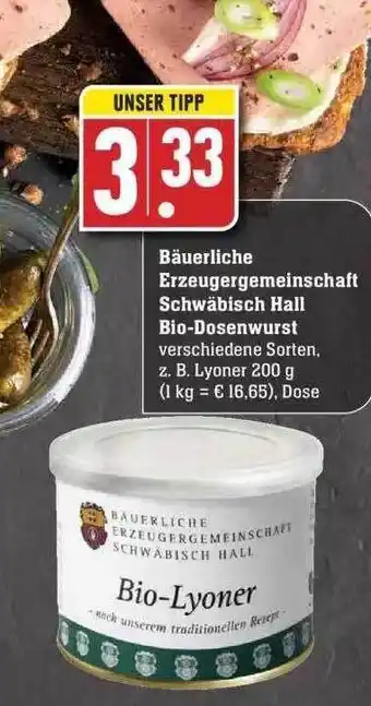 Edeka Bäuerliche Erzeugergemeinschaft Schwäbisch Hall Bio-dosenwurst Angebot