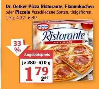 Globus Dr. Oetker Pizza Ristorante, Flammkuchen Oder Piccola Angebot