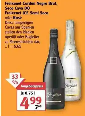 Globus Freixenet Cordon Negro Brut, Seco Cava Do Ice Semi Seco Oder Rosé Angebot