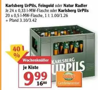 Globus Karlsberg Urpils, Feingold Oder Natur Radler Oder Karlsberg Urpils Angebot