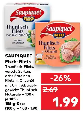 Kaufland Saupiquet Fisch Filets 185g Angebot