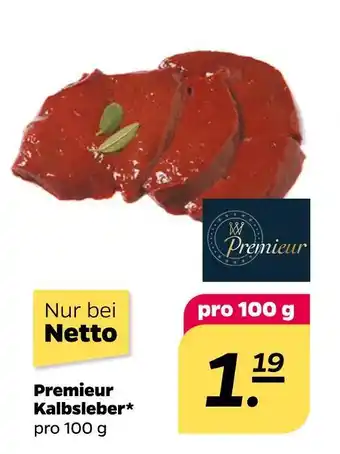 NETTO Premieur kalbsleber Angebot