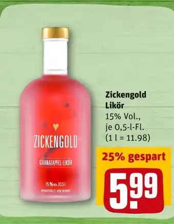 REWE Zickengold likör Angebot