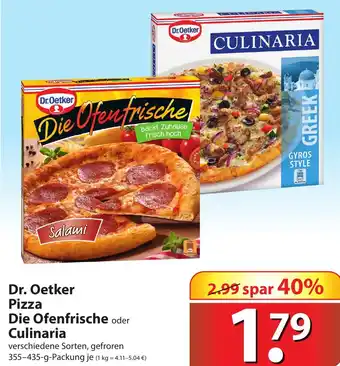 Famila Nord Ost Dr. Oetker Pizza Die Ofenfrische oder Culinaria 355-435g Angebot