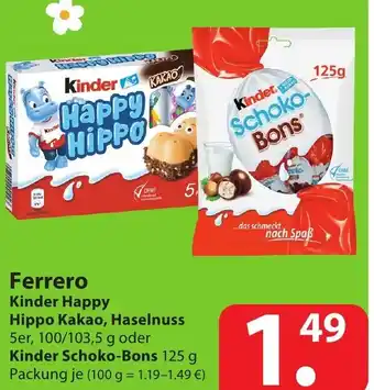 Famila Nord Ost Ferrero Kinder Happy Hippo Kakao, Haselnuss 100/103,5 oder Kinder Schoko Bons 125g Angebot