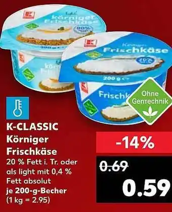 Kaufland K-classic Körniger Frischkäse Angebot