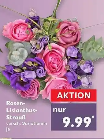 Kaufland Rosen-lisianthus-strauß Angebot