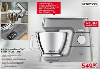 Selgros Kenwood Küchenmaschine Chef Baker KVC85.124SI Angebot