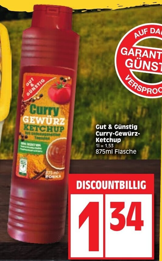 Gut & Gunstig CurryGewurzKetchup 875 ml Angebot bei Edeka
