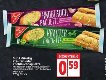 Edeka Gut & Gunstig Krauter- oder Knoblauchbaguette 175 g Angebot