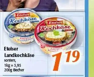 inkoop Eteiser Landkochkäse Angebot