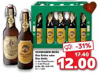 Kaufland Schwaben Bräu Das Echte Oder Das Helle Angebot