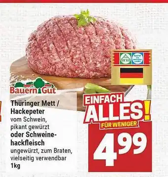 Marktkauf Bauern Gut Thüringer Mett Oder Hackepeter Oder Schweinehackfleisch Angebot