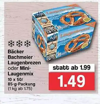 Famila Nord West Backer Bachmeier Laugenbrezen Oder Laugenmix Angebot