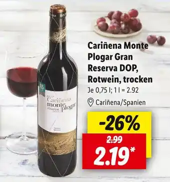 Lidl Cariñena monte plogar gran reserva dop rotwein Angebot