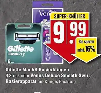 Scheck-in-Center Gillette Mach3 Rasierklingen Oder Venus Deluxe Smooth Swirl Rasierapparat Angebot