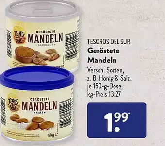 Aldi Süd Tesoros Del Sur Geröstete Mandeln Angebot