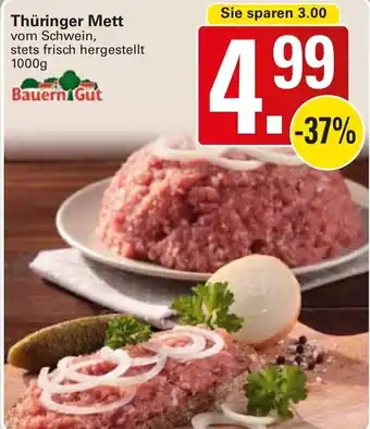 WEZ Bauern Gut Thüringer Mett 1000g Angebot