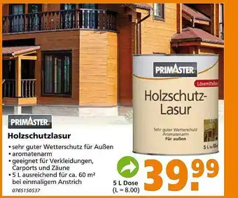 Globus Baumarkt Primaster Holzschutzlasur Angebot