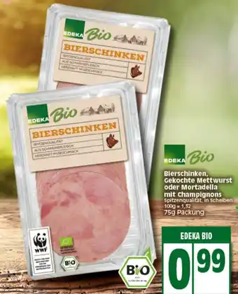 Elli Markt Edeka Bio Bierschinken, Gekochte Mettwurst oder Mortadella mit Champignons 75g Angebot