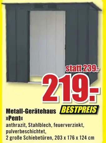 B1 Discount Baumarkt Metall Gerätehaus Pent Angebot