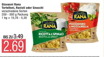 Marktkauf Giovanni Rana Tortelloni, Ravioli Oder Gnocchi Angebot