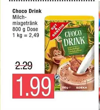 Marktkauf Gut & Günstig Choco Drink Angebot