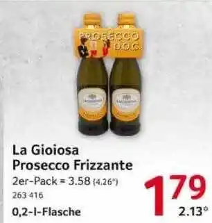 Selgros La Gioiosa Prosecco Frizzante Angebot