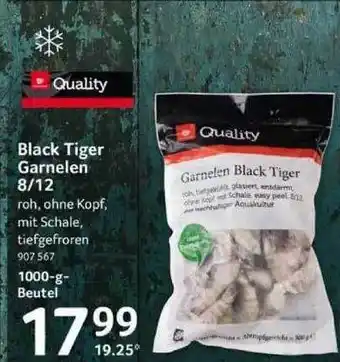 Selgros Quality Black Tiger Garnelen 8-12 Angebot