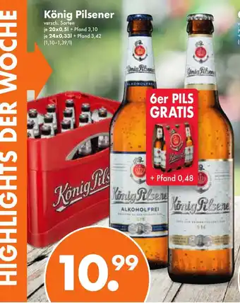 Trink und Spare Konig Pilsener 20*500ml/24*330 ml Angebot