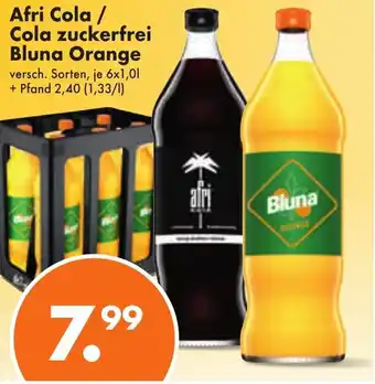 Trink und Spare Afri Cola / Cola zuckerfrei Bluna Orange 6*1L Angebot