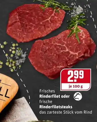 REWE Frisches Rinderfilet oder frische Rinderfiletseaks 100g Angebot