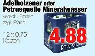 Edeka Scherer Adelholzener Oder Petrusquelle Mineralwasser Angebot