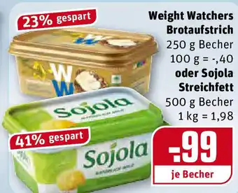 REWE Weight Watchers Brotaufstrich 250g Becher oder Sojola Streichfett 500g Becher Angebot