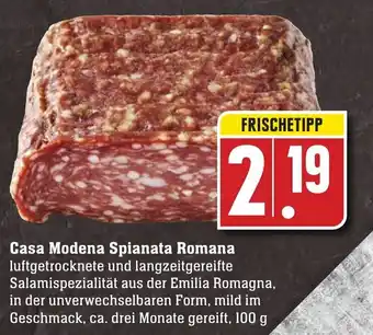 Edeka Neukauf Casa Modena Spianata Romana 100 g Angebot