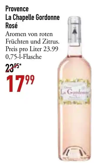 Galeria Markthalle Provence La Chapelle Gordonne Rosé 0,75 L Flasche Angebot