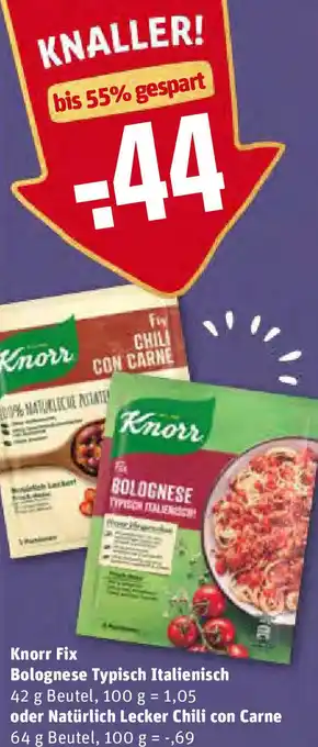 REWE Knorr Fix Bolognese Typisch Italienisch 42g oder Natürlich Lecker Chili con Carne 64g Angebot