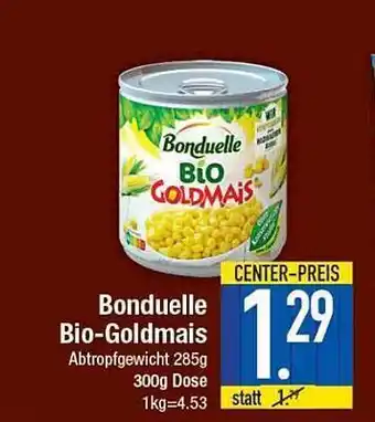 E-Center Bonduelle Bio-goldmais Angebot