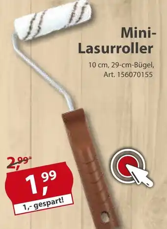 Sonderpreis Baumarkt Mini Lasurroller Angebot