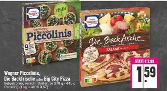 Edeka Wagner Piccolinis, Die Backfrische Oder Big City Pizza Angebot